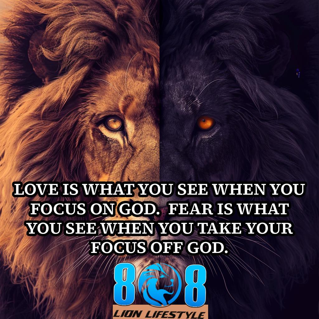 8LionLifestyle8's tweet image. "Love is what you see when you focus on God. Fear is what you see when you take your focus off God."
- Lion Mentor

Unlock Lion Wisdom Daily:
808lionlifestyle.com/unlock-lion-wi… 

Double tap for more LOVE! ♥️
Follow us ( @8LionLifestyle8  )

#808Lionalifestyle #Empowerment #Enlightenment