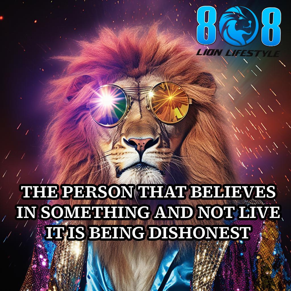 8LionLifestyle8's tweet image. "The person that believes in something and not live it is being dishonest."
- Lion Mentor

Unlock Lion Wisdom Daily:
808lionlifestyle.com/unlock-lion-wi… 

Double tap for more BELIEF! 🌺
Follow us ( @8LionLifestyle8  )

#808LionLifestyle #Empowerment #Enlightenment #LionMentorEQSeries #EQ