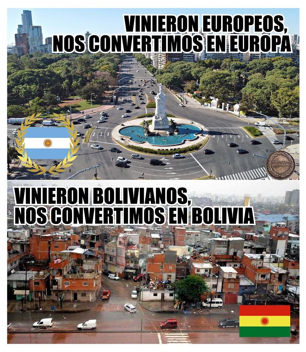 Vinieron europeos, nos convertimos en Europa,pero la inmigración limítrofe nos convirtió en otro país.

Esto es una usurpación extranjera comparable a lo que pasó en Malvinas.  

El invasor no siempre viene de afuera con barcos. A veces viene caminando por la frontera y se queda.