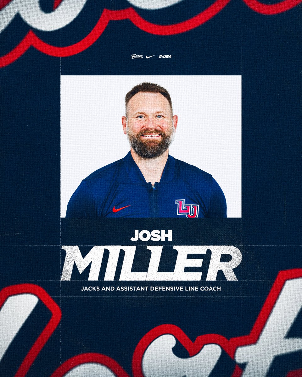LibertyFootball's tweet photo. Excited to have Josh Miller join us as our new Jacks and Assistant Defensive Line Coach! https://t.co/hwLOcFJJFO