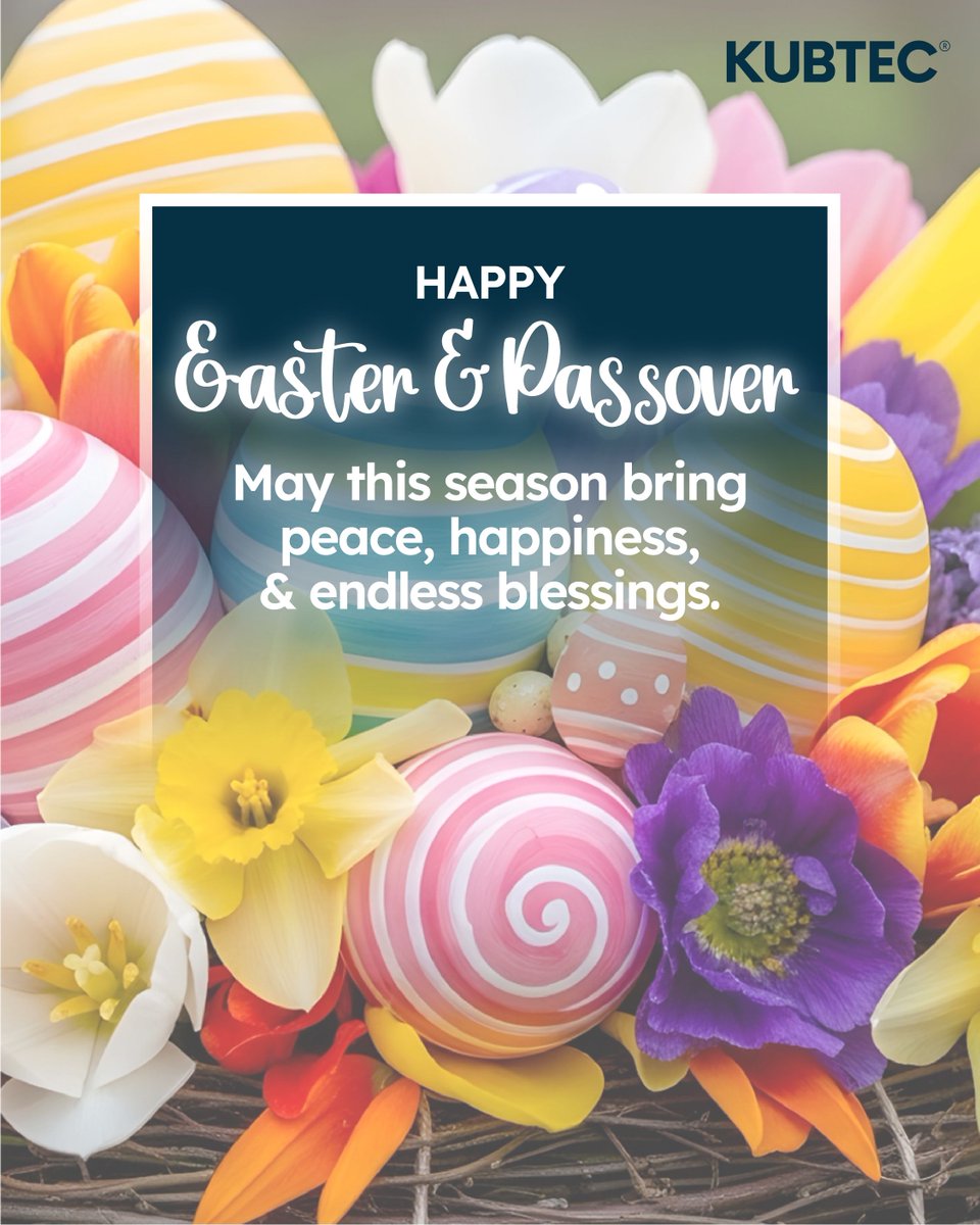 Kubtec's tweet photo. KUBTEC wishes everyone celebrating Passover and Easter a joyful holiday filled with hope and renewal.
Spring reminds us of new beginnings and fresh starts. May this  season bring light, healing, and hope. https://t.co/QAWp3CElCV