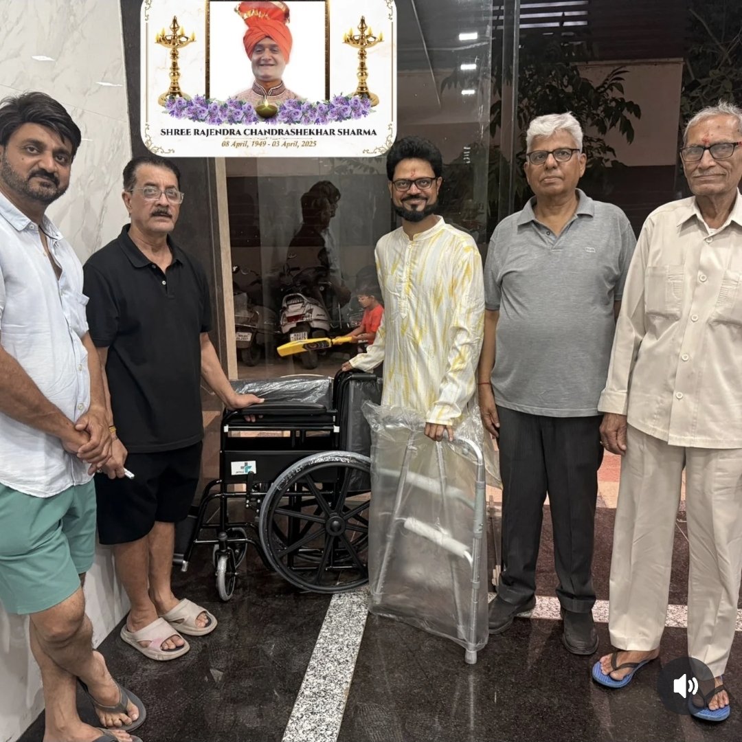 On the occasion of the Prathama Punyatithi of my beloved father, the late Shree Rajendra Chandrashekhar Sharma, who always believed in and worked for the welfare of society, we continue to be guided by his teachings. In his memory, we are donating a wheelchair &amp; a walker for all
