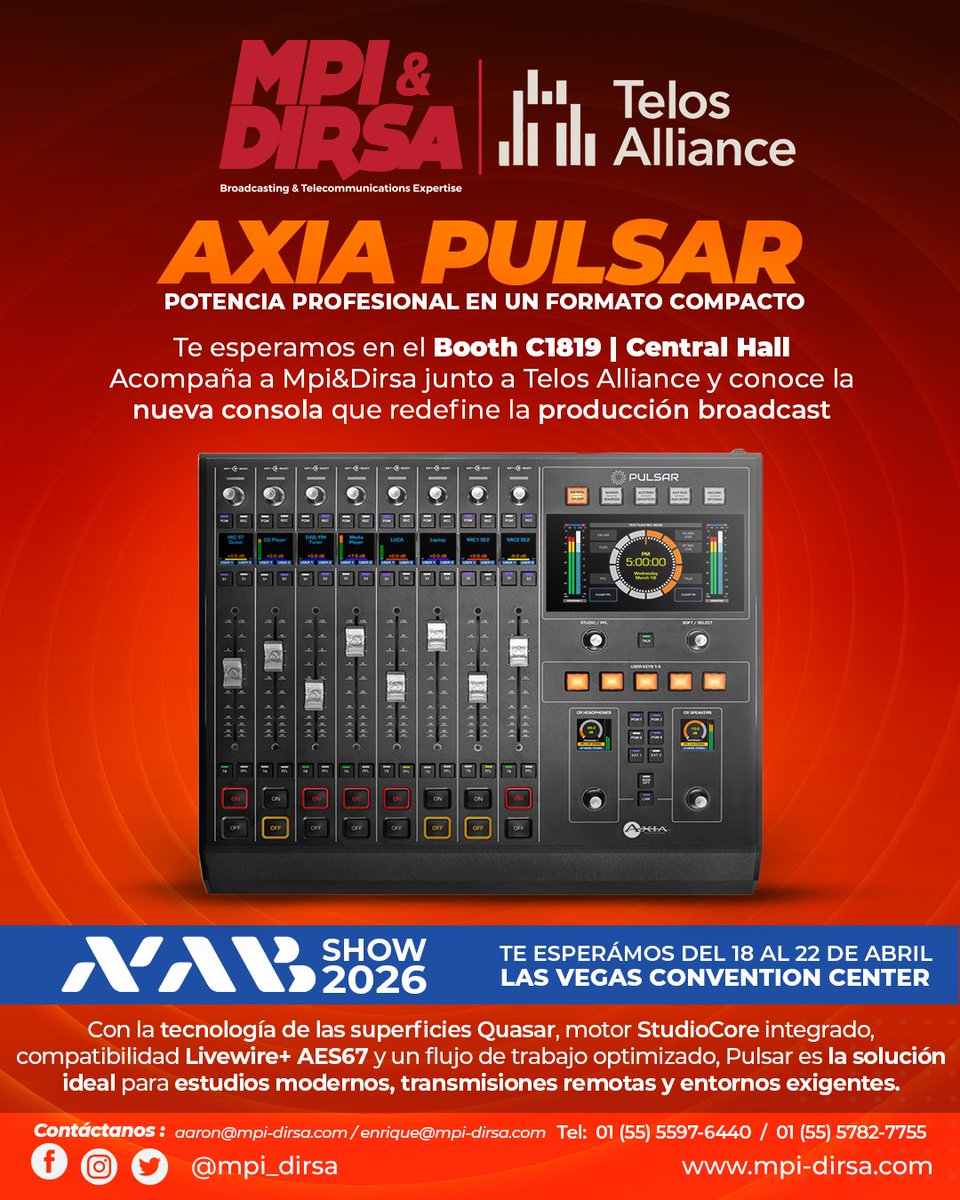 mpidirsa's tweet photo. 🎙️ La innovación se vive en NAB Show 2026.
El equipo de MPI &amp; DIRSA, junto a Telos Alliance, te espera en el Booth C1819 | Central Hall.
👉 Visítanos y descubre Axia Pulsar en acción.
https://t.co/TJrtNHkZks
#NABShow2026 #MPIyDIRSA #TelosAlliance #Broadcasting #Innovación https://t.co/KvH0IYjPVm