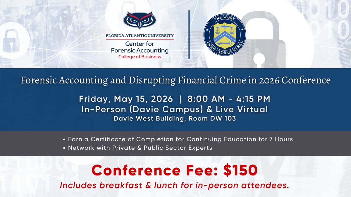FAUExecEd's tweet photo. Join Florida Atlantic’s #ForensicAccounting &amp; Disrupting #FinancialCrime in 2026 Conference on May 15.
💡Explore #AI fraud, crypto risks, investigation tactics, compliance trends &amp; ethics
🤝Earn professional credits + connect with top experts
🔗https://t.co/QNBzUvmCxq

#FAUExecEd https://t.co/hH731aqS7X