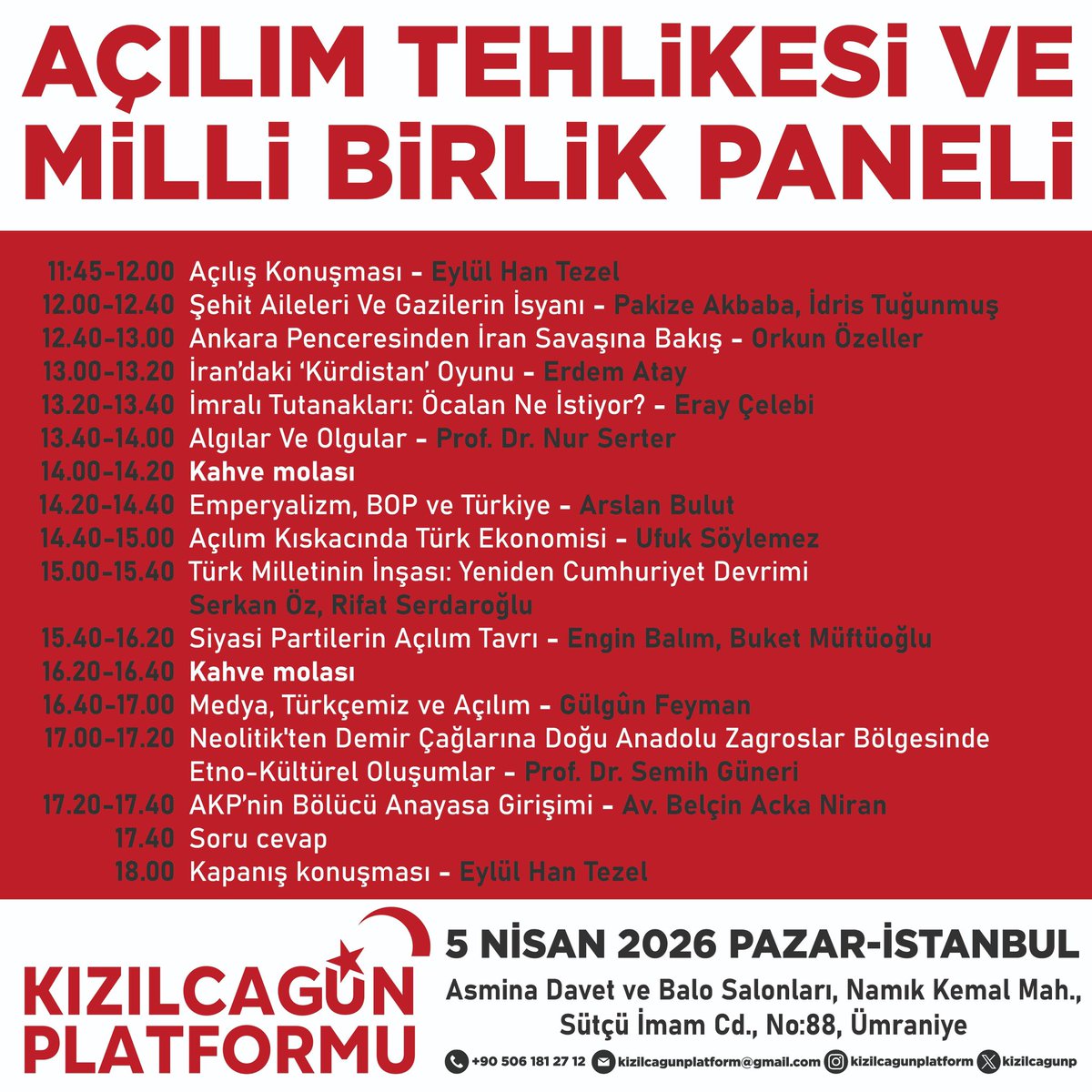 Cumhuriyetçi Vatanseverler Partisi İstanbul İl Başkanlığı olarak, Cumhuriyet’in kurucu ilkelerine ve milli birliğe sahip çıkma kararlılığıyla yola çıkan Kızılcagün Platformu’nun 5 Nisan Pazar günü düzenlenecek “Açılım Tehlikesi ve Milli Birlik” paneline tüm yurttaşlarımızı davet