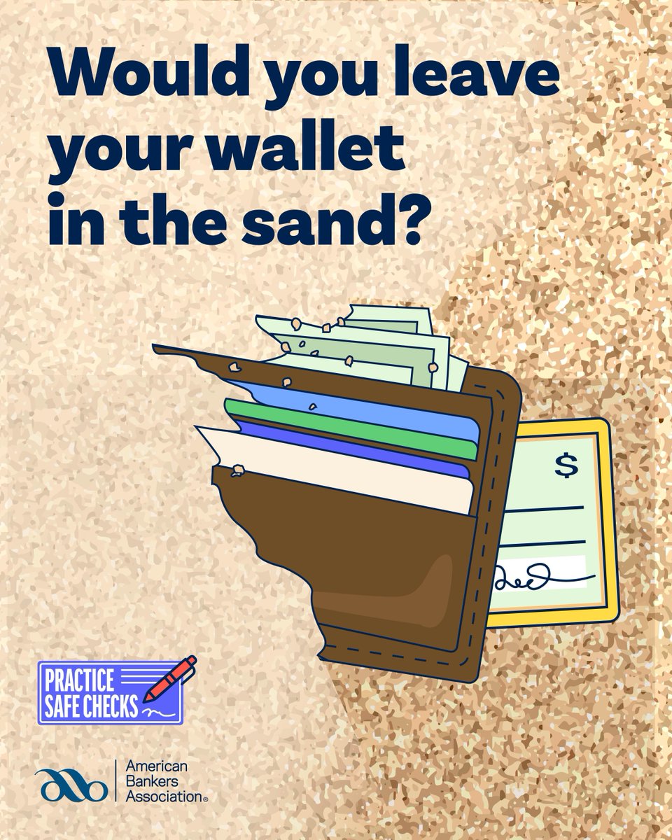 Would you leave your wallet in the sand? 🏖️ No?

Then don’t leave your checks unprotected. 📬✋
Mail them at the post office — not from your home mailbox.

Protect your money. 🔒
aba.social/45MfEai

#PracticeSafeChecks