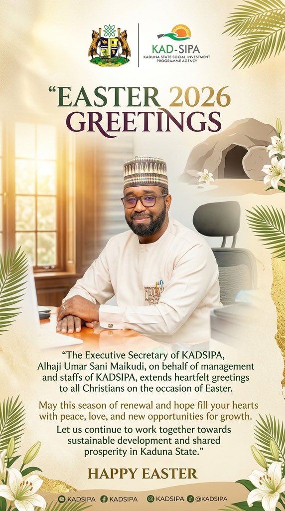 KADSIPA's tweet photo. On behalf of management and staff, the ES, Alh. Umar Sani Maikudi, extends warm wishes to all Christians this Easter season.

May it bring renewed hope, peace, and opportunities for growth as we continue working together for a more prosperous Kaduna State.

Happy Easter https://t.co/uHIRalcDbd