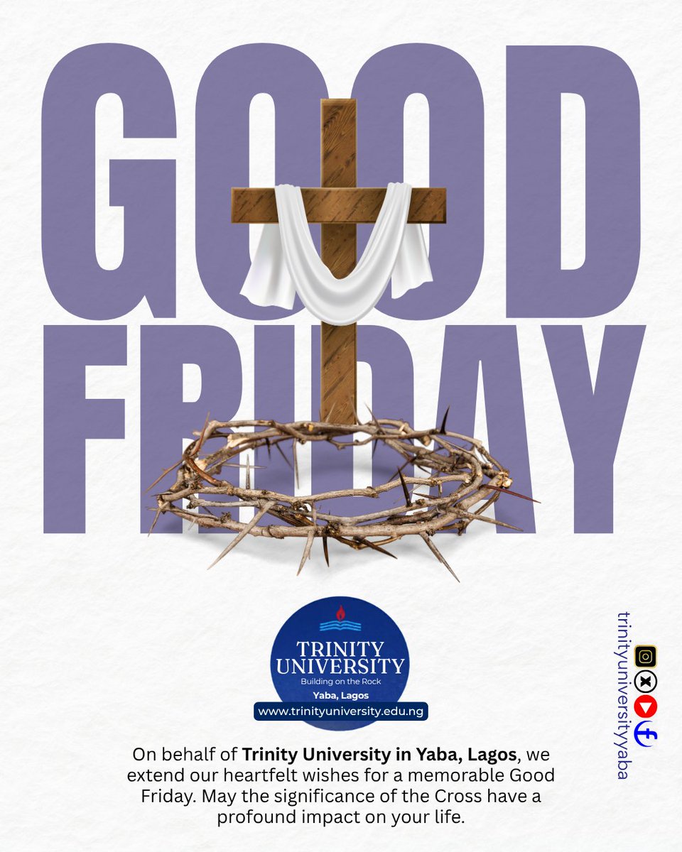 trinityuniyaba's tweet photo. ✝️ Good Friday
🌿 Today we pause at the Cross.
The sacrifice of Christ is a call to courage, humility, and purpose.
At Trinity University, we build lives grounded on truth and excellence.
🙏 Wishing you a meaningful Good Friday.
#TrinityUniversity #GoodFriday #FaithAndLearning https://t.co/sfjOFDWo4y