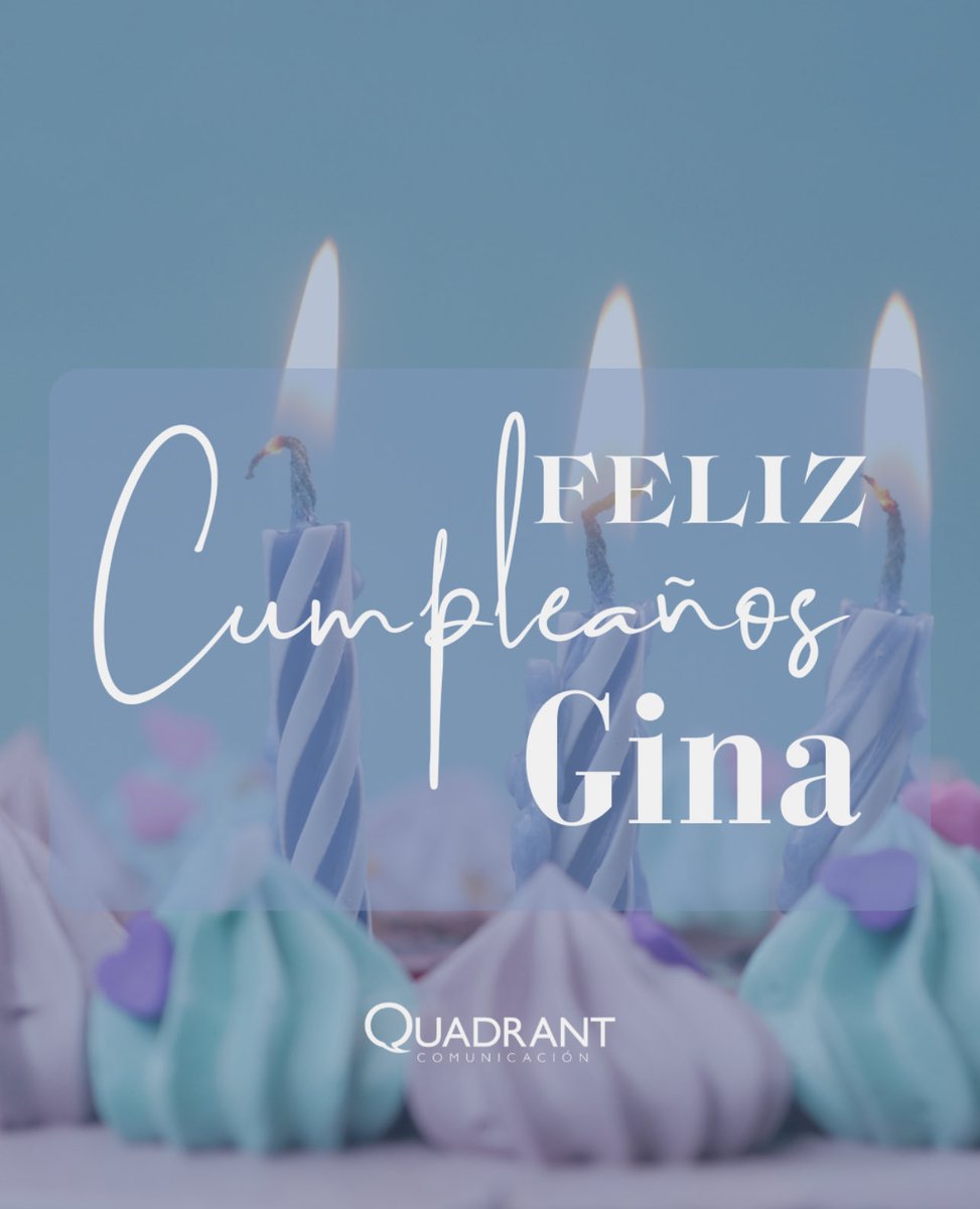QuadrantMX's tweet photo. 🥳 En #QuadrantMX celebramos con mucho cariño a @Giinnaa en su día.
 
🎂Te deseamos un día extraordinario lleno de momentos felices, mucho amor y nuevas metas por alcanzar.🎉
 
¡Feliz cumpleaños Gina!🎂
 
#TeamQuadrant
#birthdaygirl
#BirthdayVibes https://t.co/vShdGyNmgN