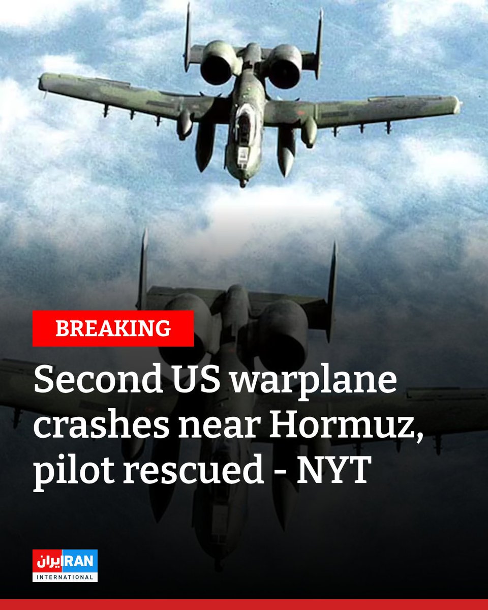 IranIntl_En's tweet image. #BREAKING A second US Air Force combat aircraft crashed in the Persian Gulf region on Friday, with the pilot safely rescued, the New York Times reported, citing two US officials.

The aircraft, an A-10 Warthog, went down near the Strait of Hormuz around the same time an F-15E