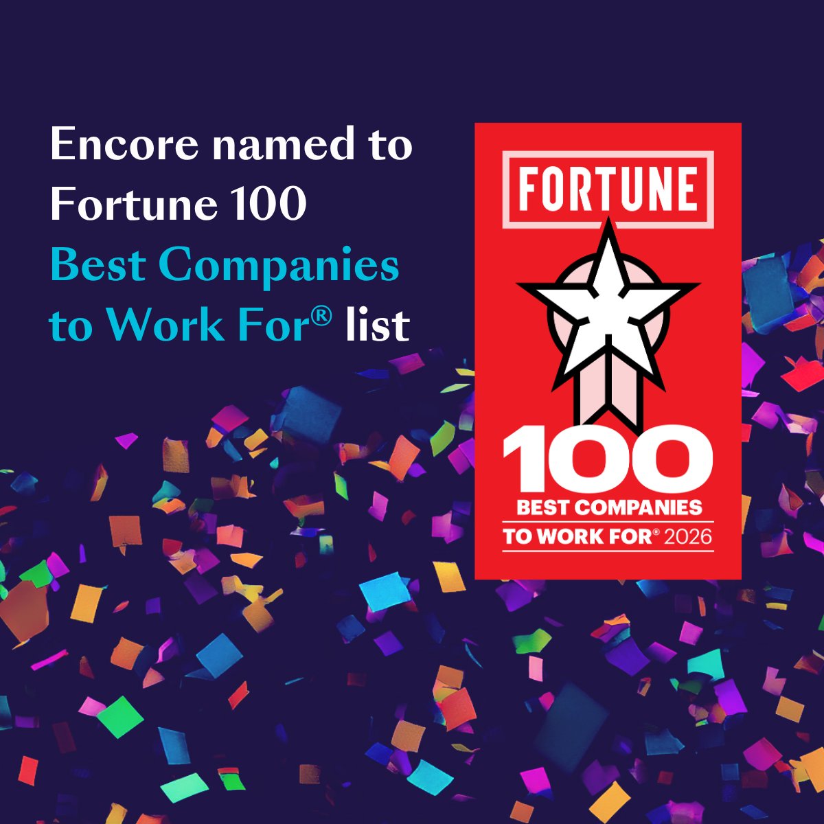 We did it again! 🎉

<a href="/Encore/">️️️️</a> has once again been named to the <a href="/Fortune/">Fortune</a> 100 Best Companies to Work For® List.

This one is all about our team. The people who show up, support each other and bring their best to our customers and each other every day.

#100BestCos #TeamEncore