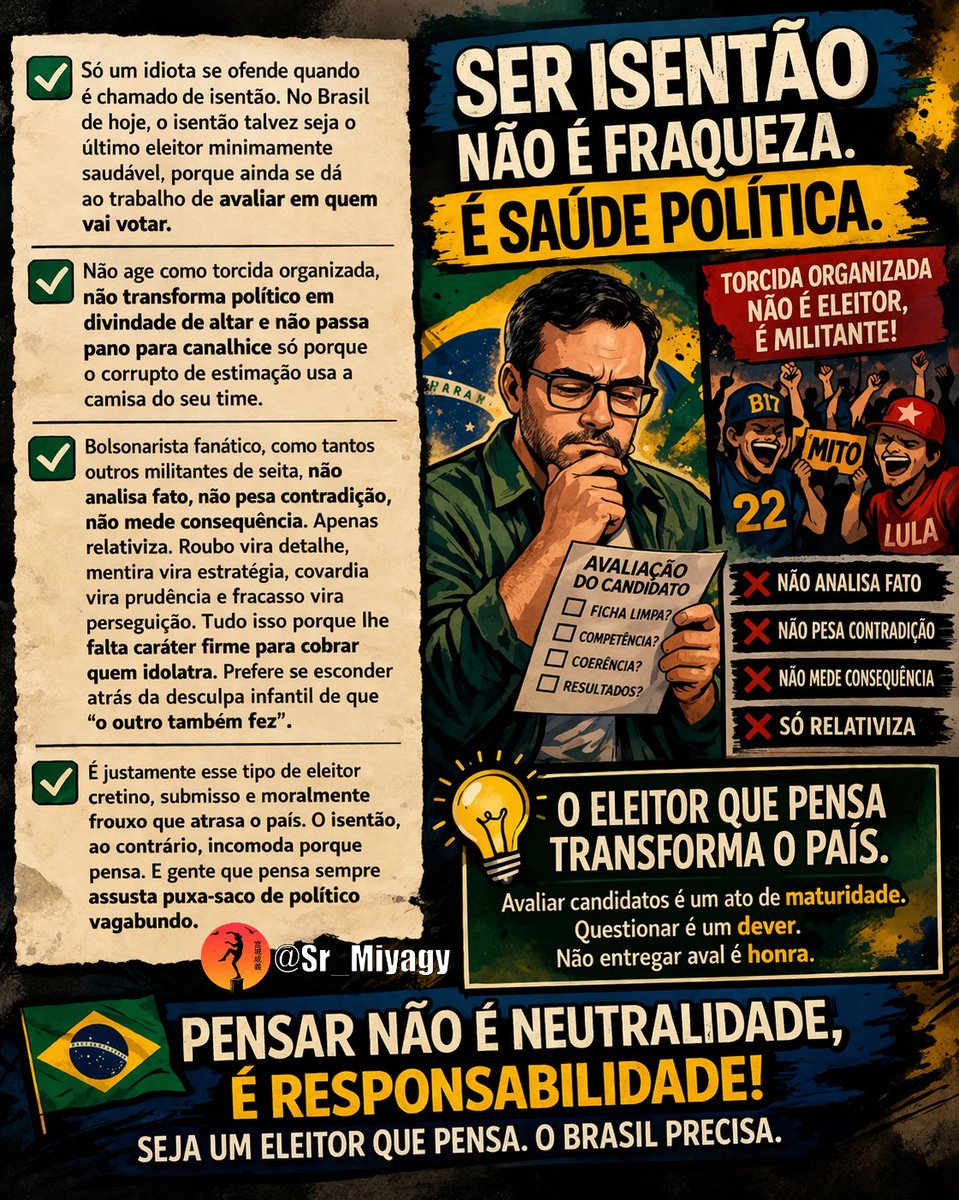 Quem pensa antes de votar não é isentão é cidadão.