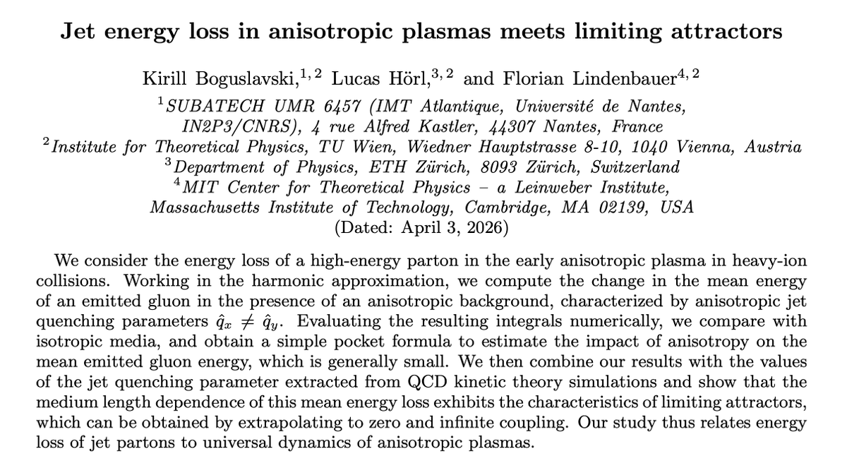 FLindenbauer's tweet photo. I’m excited to share our latest paper ‘Jet energy loss in anisotropic plasmas meets limiting attractors’, which you can check out here: https://t.co/hiPQNMvBvi

This paper is set in the world of heavy-ion collisions, where atomic nuclei are brought to collision at high energies, https://t.co/8jyL6MFClQ