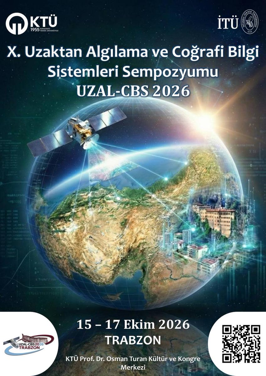 X. Uzaktan Algılama ve Coğrafi Bilgi Sistemleri Sempozyumu (UZAL-CBS 2026)”, 15–17 Ekim 2026 tarihleri arasında KTÜ Prof. Dr. Osman Turan Kültür ve Kongre Merkezi’nde gerçekleştirilecektir. #uzalcbs2026

ktu.edu.tr/uzalcbs2026