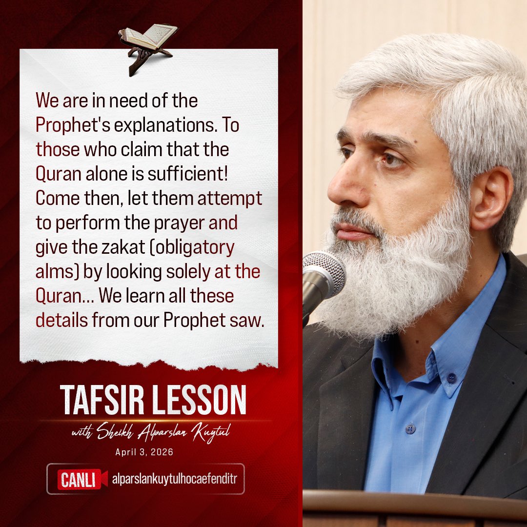 Alparslan_Eng's tweet photo. We are in need of the Prophet's explanations. To those who claim that the Quran alone is sufficient! Come then, let them attempt to perform the prayer and give the zakat (obligatory alms) by looking solely at the Quran... We learn all these details from our Prophet saw. https://t.co/q6qZ8yElXX