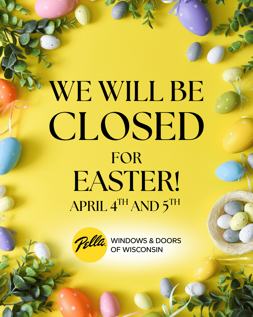 PellaWisconsin's tweet photo. Our showrooms will be CLOSED this Easter Weekend — Saturday, April 4th &amp; Sunday, April 5th.

We'll see you bright and early Monday, April 6th! Wishing everyone a happy and restful Easter weekend. 🐣 https://t.co/LBggbyI1P9