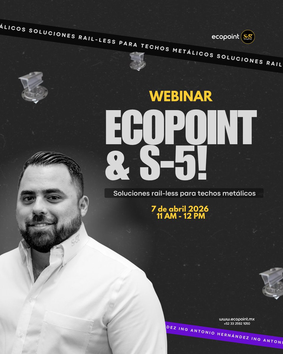 ⚡ WEBINAR: Ecopoint &amp; <a href="/S5_Attachments/">S-5!</a> 

Aprende a implementar soluciones rail-less para techos metálicos y optimiza tus instalaciones solares.

📅 7 de abril
⏰ 11 AM – 12 PM

👉 Regístrate aquí:
ecopoint.com.mx/r/tD7

#EcopointMX #S5TechosMetalicos #SinRieles #EnergiaFV
