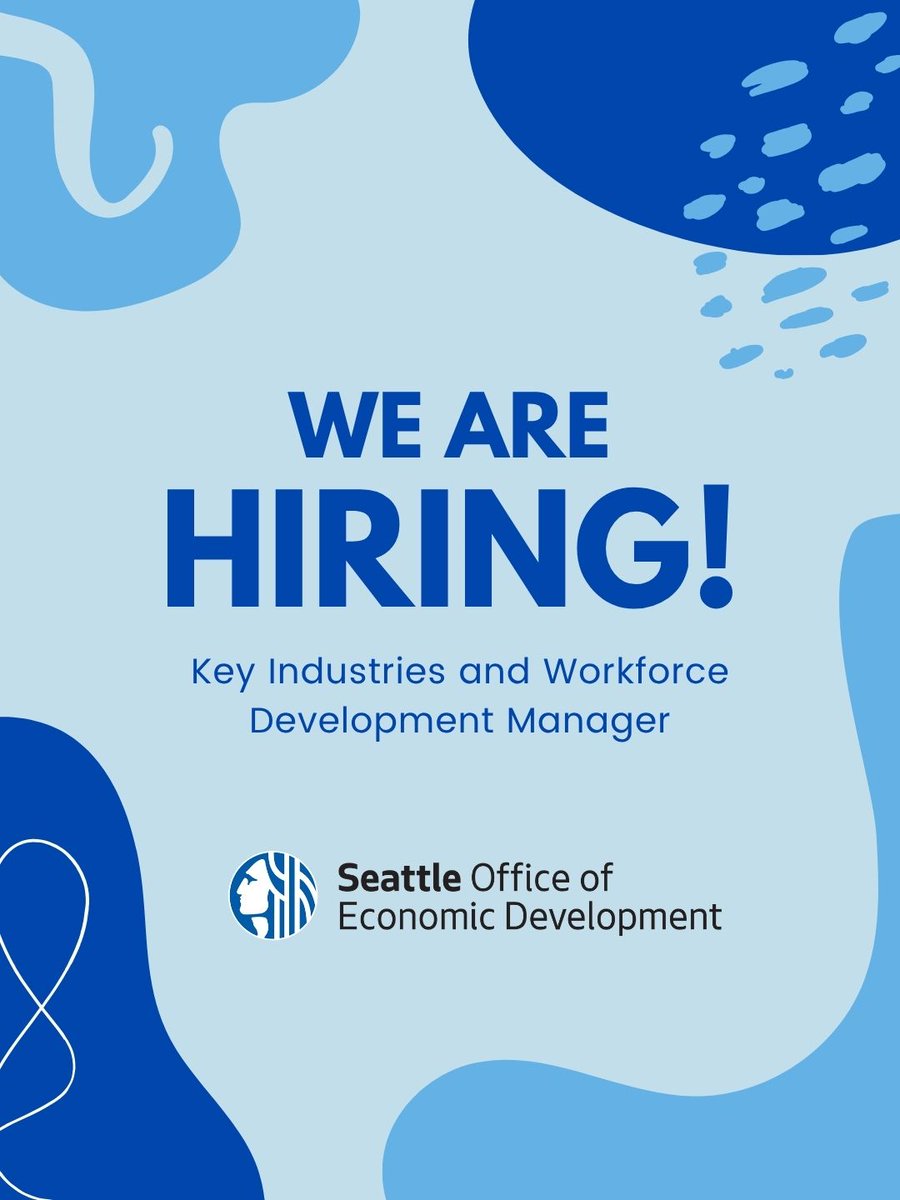 SeattleEconomy's tweet photo. We're hiring Key Industries and Workforce Development Manager to join our team! 🎉 You'll lead a team dedicated to advancing sector strategies across the industries that drive Seattle's economy. 

📅 Application closes 4/14 at 4 p.m.
Details and to apply: https://t.co/ll7yQUZYCN https://t.co/YFK4JDs2pY
