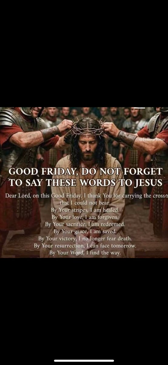 505Cali2's tweet image. GOOD FRIDAY, DO NOT FORGET TO SAY THESE WORDS TO JESUS