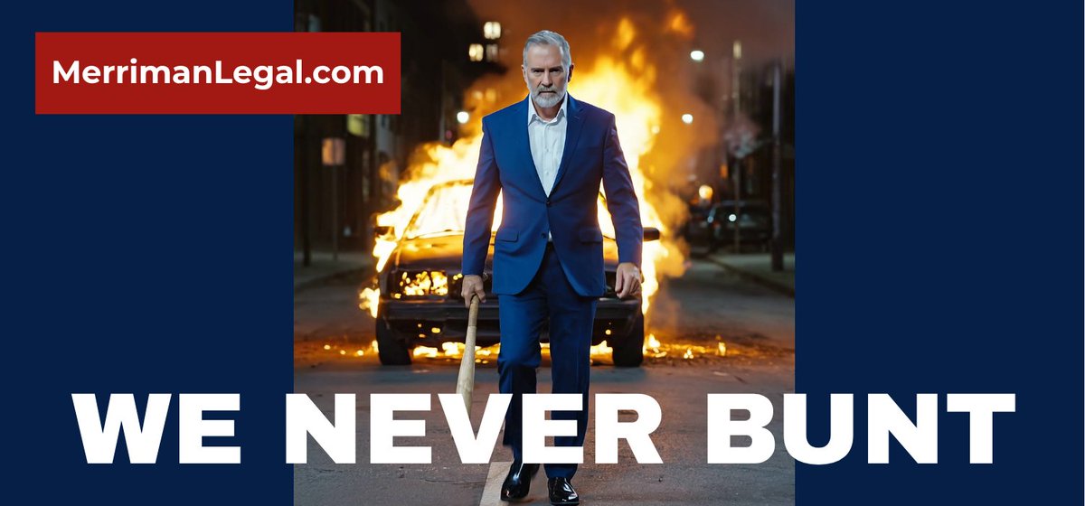 MerrimanLegal's tweet photo. Insurance companies want quick, cheap resolutions. We don’t. WE NEVER BUNT. At Merriman Legal, every case is about accountability, justice, and helping our clients get their lives back on track. Ready to fight for what you deserve? We are. https://t.co/hhNX1iWoy6