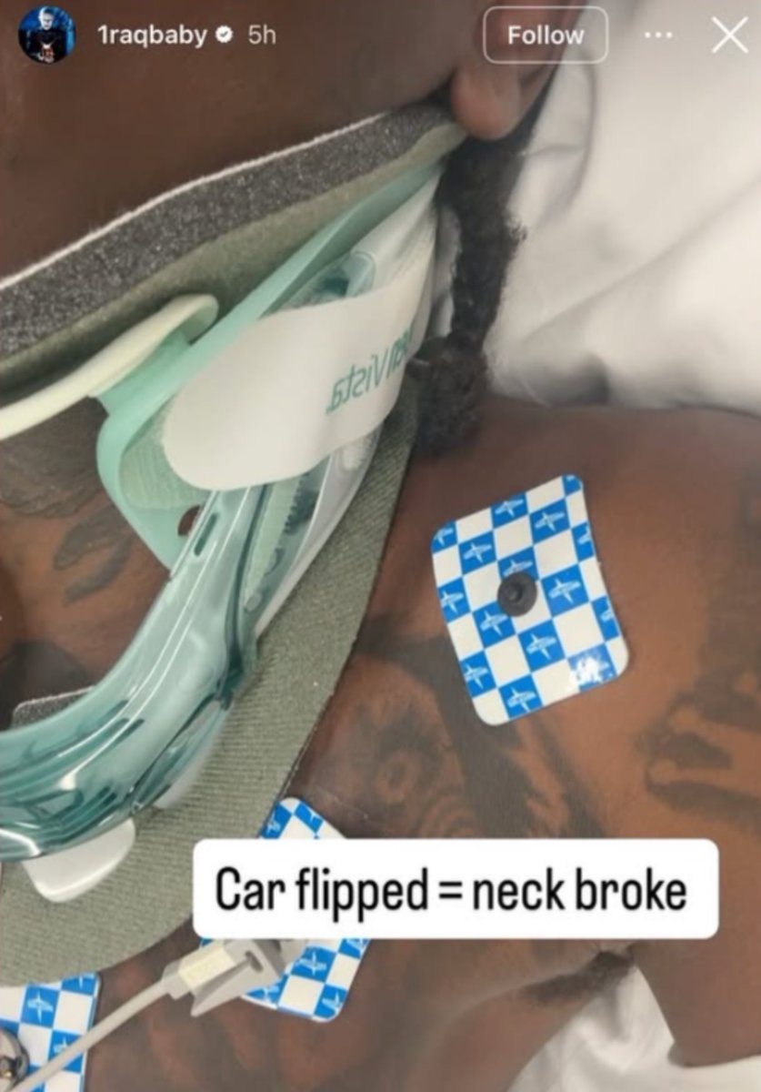 urpreal's tweet image. Raq Baby was hospitalized after flipping his car and breaking his neck 😳🙏