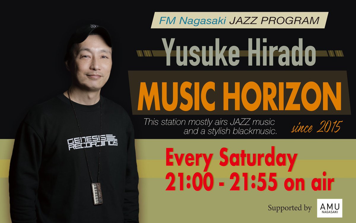 hiradospree's tweet photo. 今夜9時 #FM長崎 #MusicHorizon です。
▫️4/3 リリース平戸の新曲「Reach Up」お届け
▫️サックス巨星 Azar Lawrence特集 🎷
▫️アーティストコメント Cosa Nostra M/R 🎙️

@amu_nagasaki_
#MusicHorizon  @AzarJazz 
#平戸祐介 #FM長崎  #CosaNostra #GenesisRecordings https://t.co/ZiyDtQE2ak