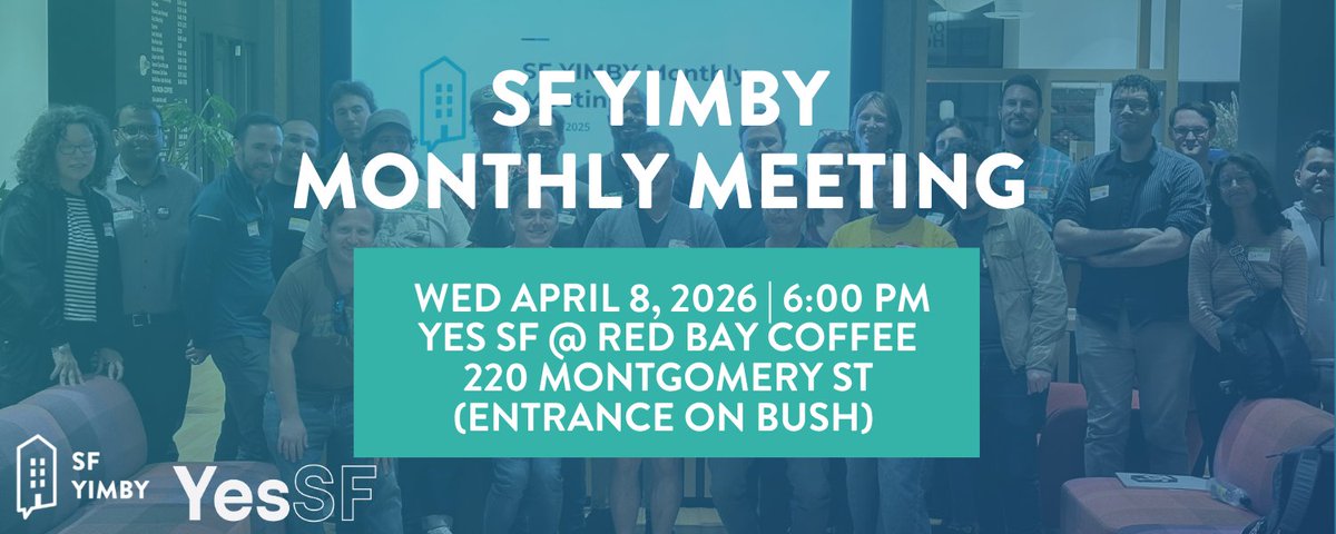 SFyimby's tweet photo. NEXT WEDNESDAY: Join us for the SF YIMBY General Meeting April 8, 6pm!

No matter where you are on your housing activism journey, come for the latest updates and ways you can get involved!

(If you can) bring a YIMBY-curious friend! https://t.co/KWVx2lLpQj