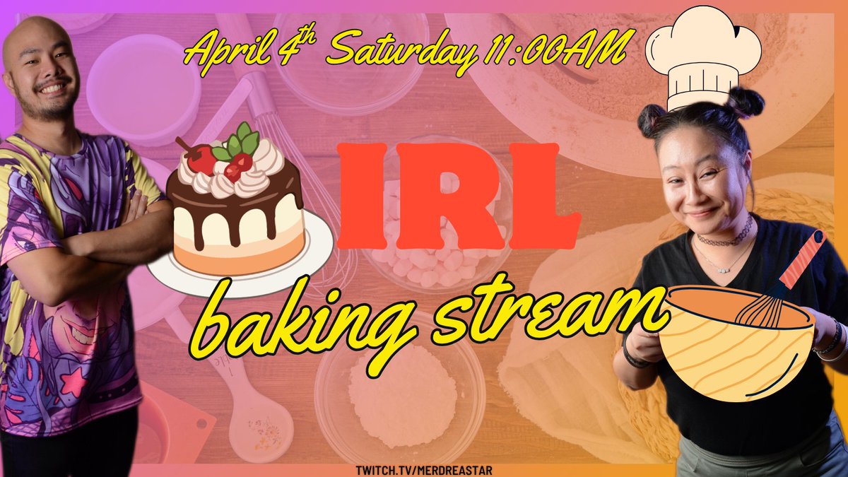 🎂 We gonna have a TWICE BAKED BAKE OFF TMRW😂

We are baking in teams &amp; my brother &amp; I are stupid excited to do this fun baking stream!

The homies: <a href="/doodybeardLIVE/">doodybeard</a> <a href="/Kozybean/">Kozy Bean</a> <a href="/FiendOcular/">FiendOcular</a> <a href="/Subbietv/">Subbie</a> /Scentless_Apprentice /Ulumaika

twitch.tv/MerdreaStar🔴
11:00AM (PT) Come thru