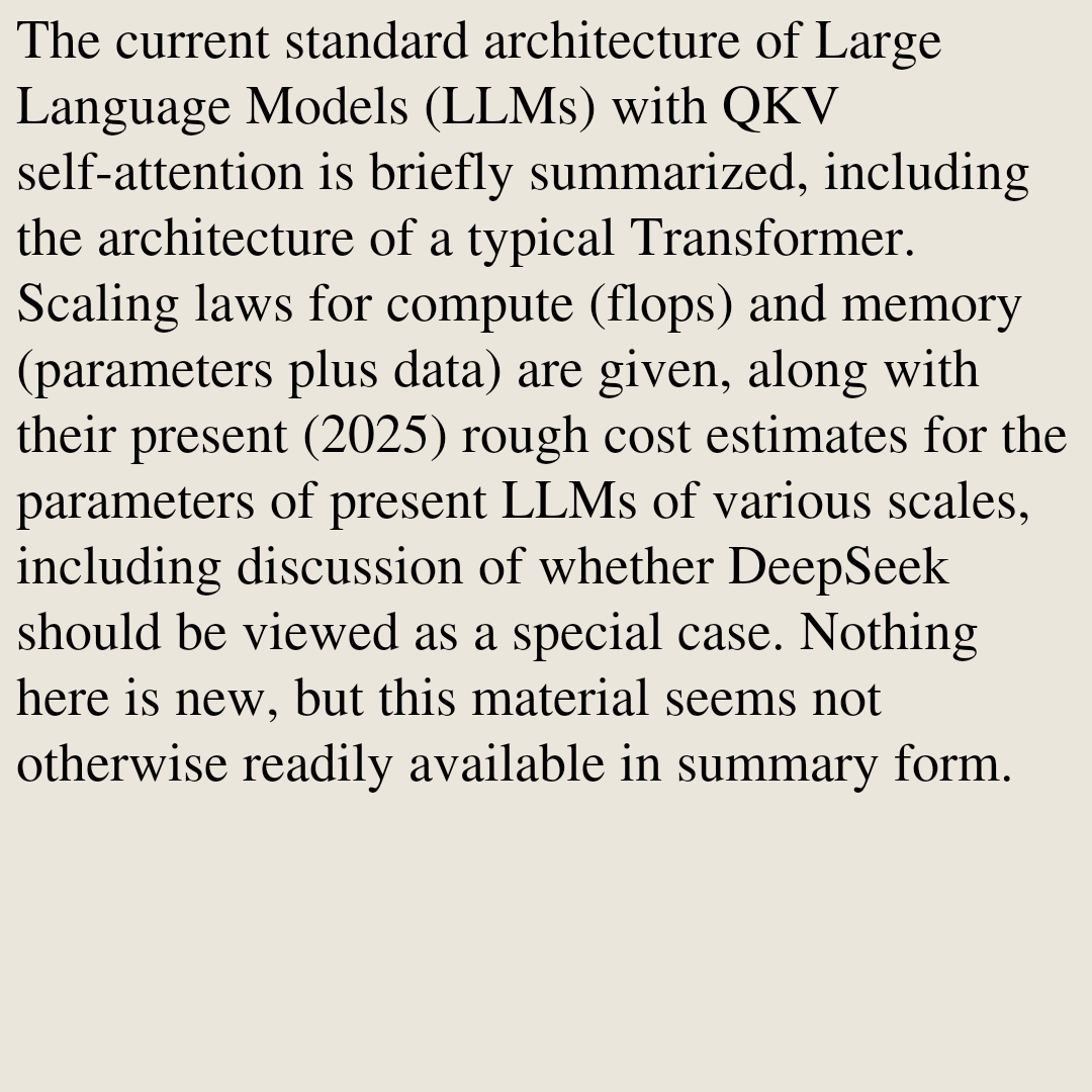 IMKTA's tweet photo. LLM Architecture, Scaling Laws, and Economics: A Quick Summary

William H. Press
https://t.co/fbDZeAbYZM [𝚌𝚜.𝙶𝙻 𝚌𝚜.𝙲𝙻 𝚌𝚜.𝙻𝙶] https://t.co/8wtXGQcbyp