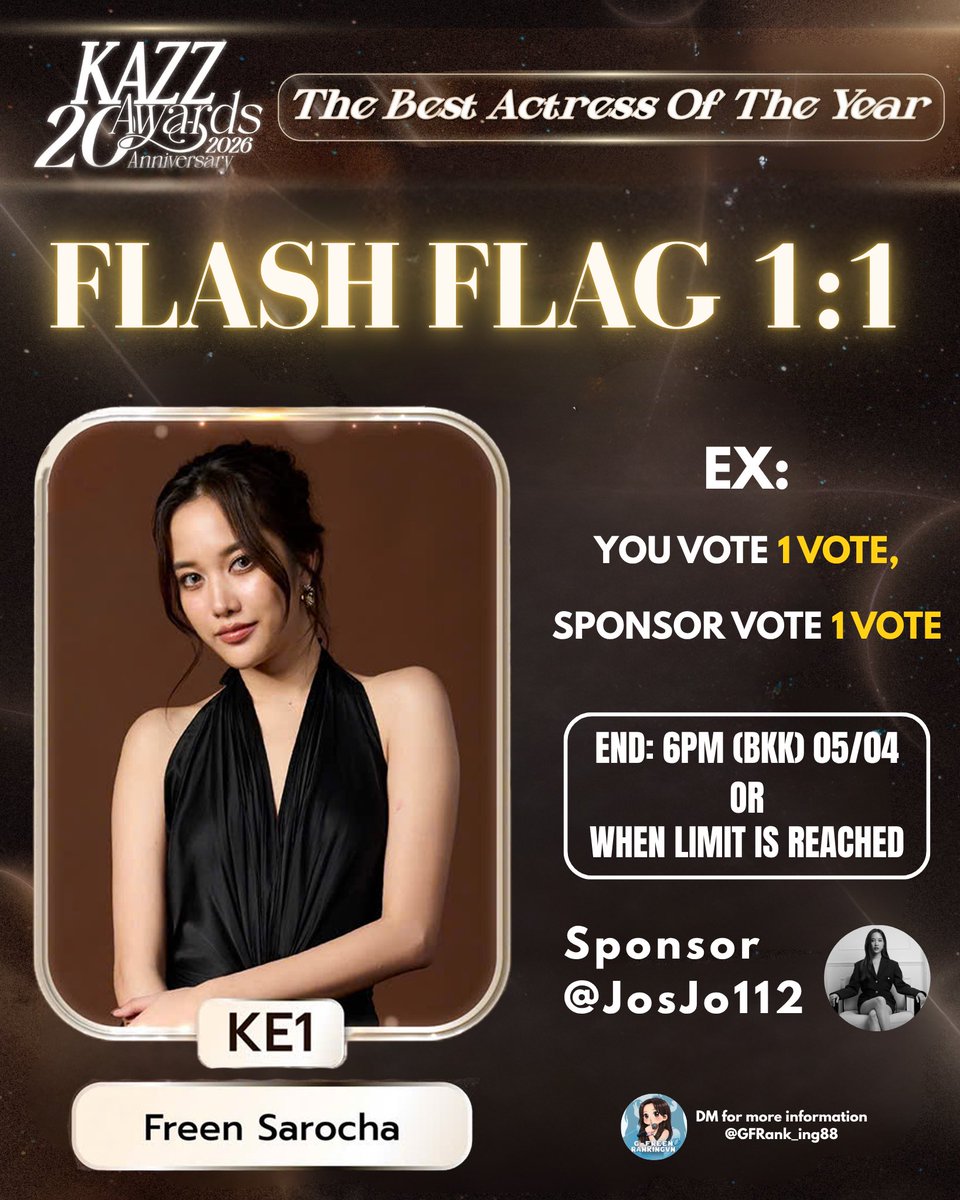 GFRank_ing88's tweet photo. 🚩🚩  FLAG KAZZ MAGAZINE 2026  
                            1️⃣ 🟰 1️⃣ 
📣📣Hi GIRLFREEN....Let's all vote together, there are only 2 days left to vote!

🏆🏆The Best Actress Of The Year
                 FREEN SAROCHA  (KE1)  

🔥 Ex : YOU VOTE 1 VOTE, SPONSOR VOTE 1 VOTE

🔥 WEB VOTE (80%): https://t.co/YhsPr8Rxn1

🔥 The time for which votes are accepted will be counted from when this flag begins to move.

📝Fill out the form here to provide proof : https://t.co/tKMPpOKgVB

📲 If you have any questions, please DM us directly. 

#srchafreen
#kazzawards2026