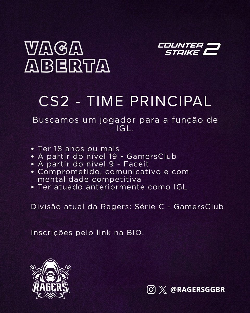 ragersggbr's tweet photo. Ragers com vaga aberta para IGL.
Estamos buscando um IGL para somar em nossa equipe de CS2.
Inscreva-se pelo link na BIO.
@rt_infos
#GoRagers #CS2 #CounterStrike #ragersesports https://t.co/XyghIAZpjf