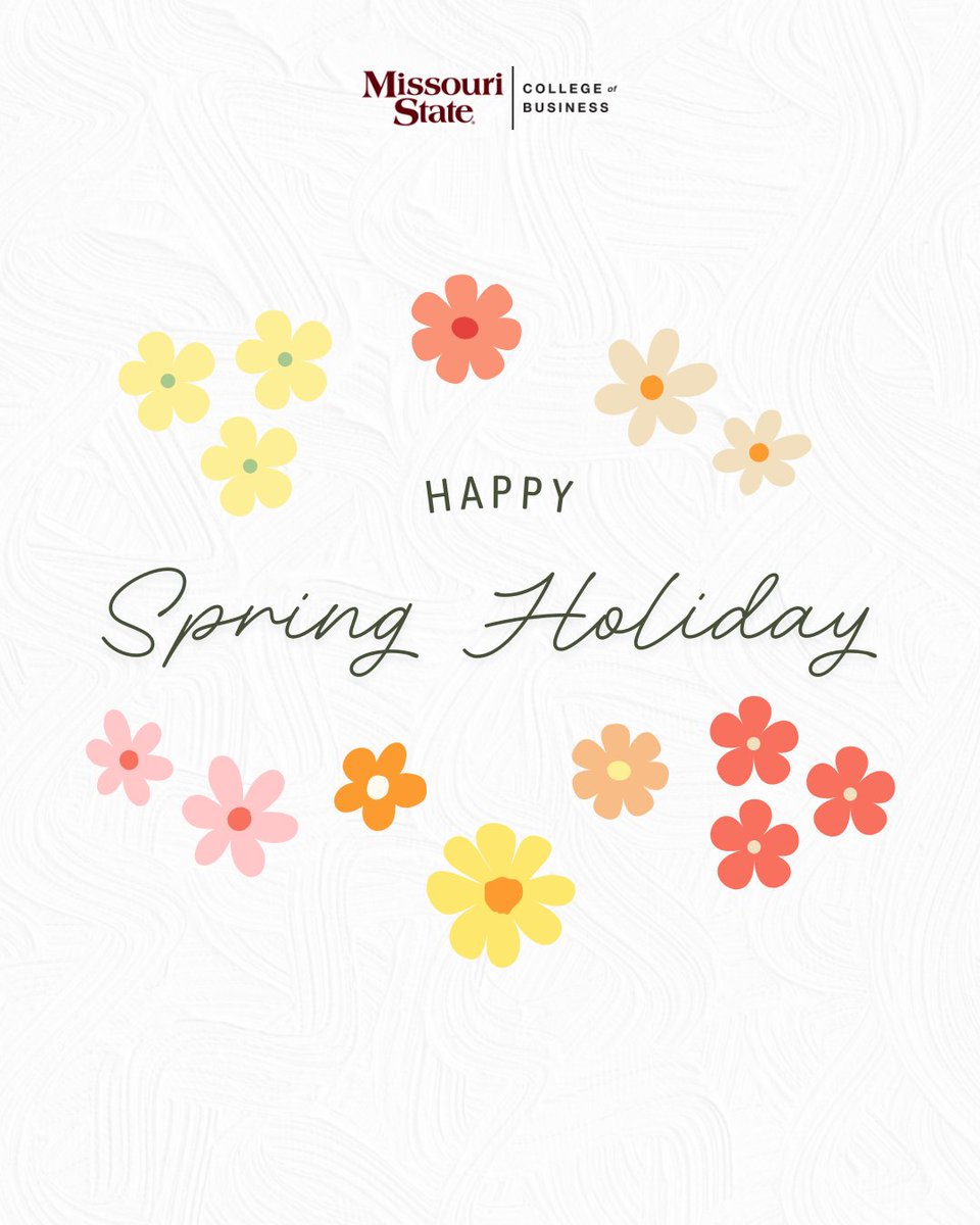 MOStateCOB's tweet photo. Happy Spring Holiday 🌷☀️ No classes &amp; offices closed April 3rd https://t.co/VxUSLo88h7