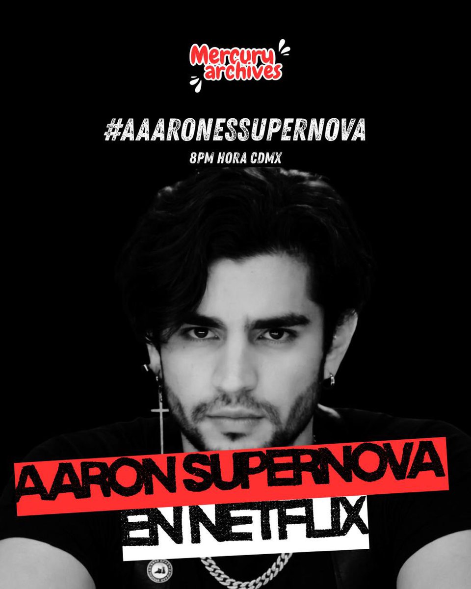 archiveforaaron's tweet photo. TENDENCIA ‼️

Iniciamos Mercurials, vamos con todo 🥊

AARON SUPERNOVA EN NETFLIX
#AaronEsSupernova 

Let’s go!! https://t.co/0b9eoVw2qp