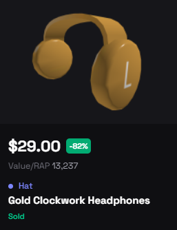 Recently sold for -82% under value 😳

$29 for Gold Clockwork Headphones.

These Roblox limiteds deals don’t last long 👇