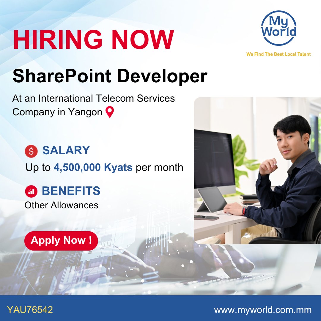 MyWorld_Myanmar's tweet photo. Hiring in #Yangon
Position - #SharePointDeveloper an International Telecom Services Company in Yangon
Salary - 4,500,000 Ks
#Job Link - https://t.co/t5oLgBLYhK
Email - support@myworld-careers.com
#vacancies #jobs #jobopportunity https://t.co/ti5aDoGbk4