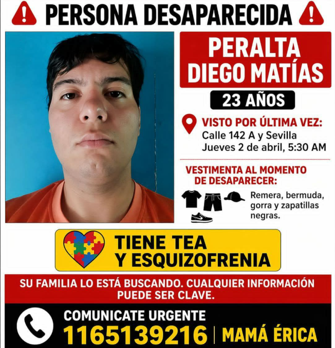 desaparecidaorg's tweet photo. Diego Matías Peralta tiene 23 años, desapareció el 2/4 en #Berazategui, Buenos Aires. Zona calle 142 A y Sevilla. Diego tiene T.E.A. y esquizofrenia. Vestía remera, bermuda, zapatillas negras y gorra. Por favor avisar #Urgente a la mamá (Érica)☎️11-6513-9216, o 911

#BuenosAires https://t.co/o5l4HhgoQb