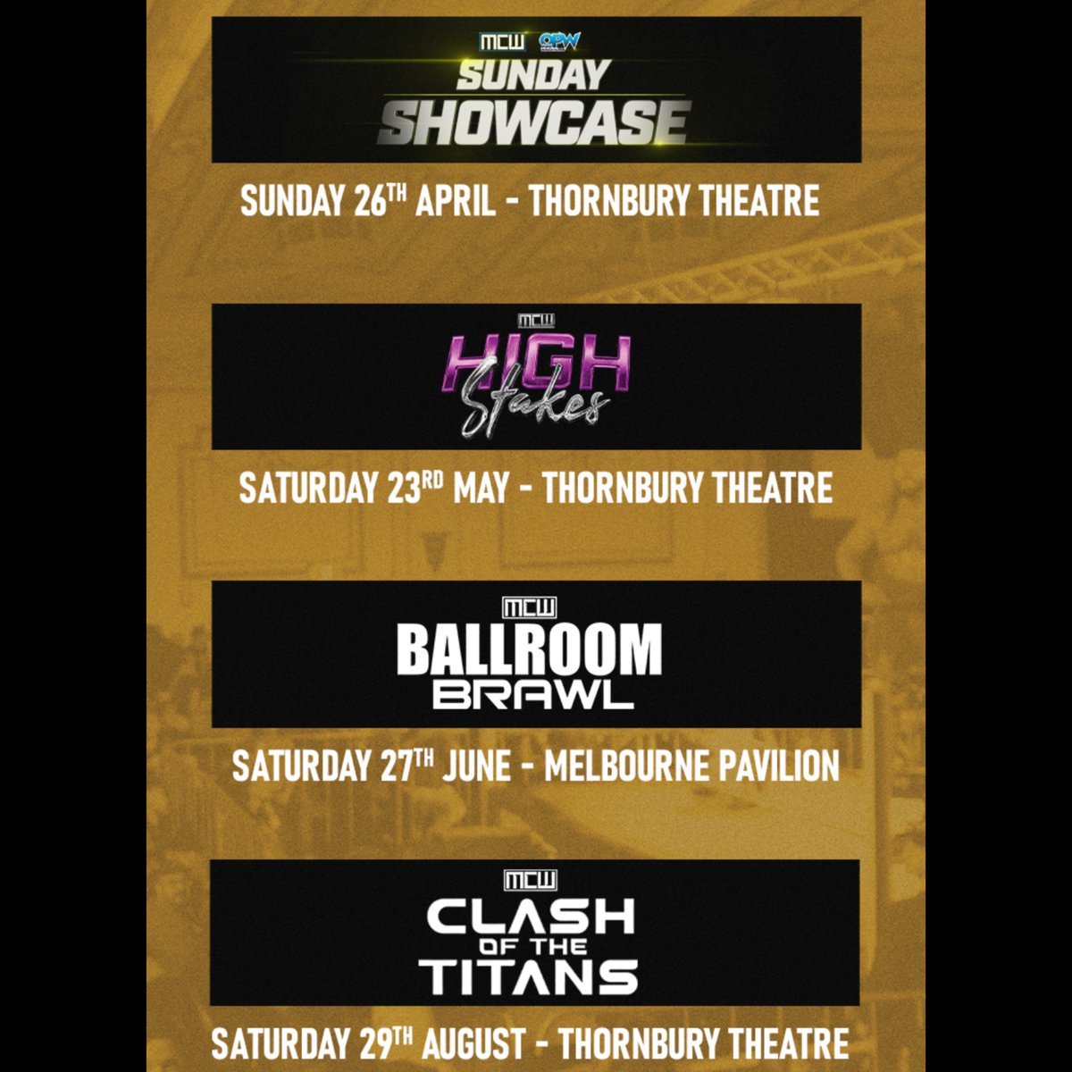 mcitywrestling's tweet image. UPCOMING EVENTS

This year’s SHOWCASE promises to shine a spotlight on both homegrown talent and international stars on Sunday 26th April and is ON SALE NOW!

🎟️ Tickets to both High Stakes and Ballroom Brawl are on sale this Monday (April 6) from 9am AEST at