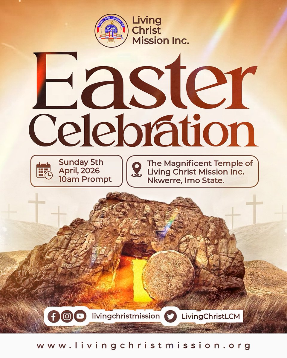 LivingChristLCM's tweet photo. Living Christ Mission Inc., invites you to Easter celebration.

️️ 🗓️ Sunday, 5th April, 2026.
⏰ 10:30am
📍The magnificent Temple of Living Christ Mission Inc, Nkwerre, Imo State, Nigeria.

#LivingChristMissionInc
#ProfDaddyHezekiah
#DrOnyinyeomachukwu
#EasterReflection https://t.co/bsxbXZAD2s