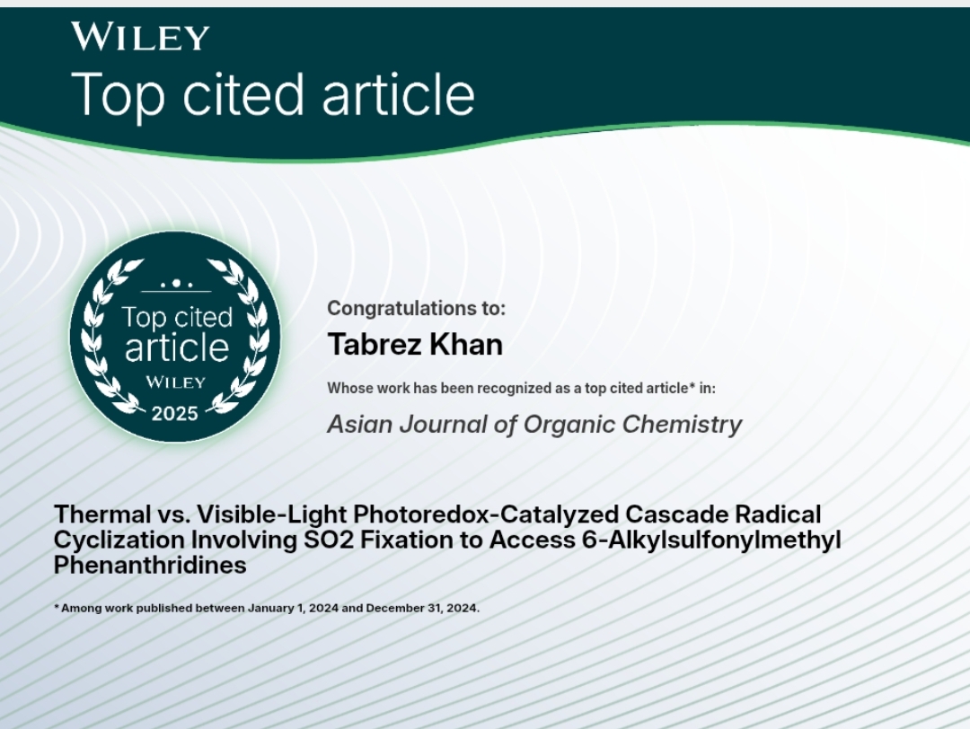 KhanLab3's tweet photo. Grateful 2 the community 4 recognzing r wrk @AsianJOrgChem https://t.co/M4a97j4gXg @Wiley_Chemistry as one of the #TopCitedArticle. Congratulations 2 @TonishPK   @vishwakarmaabh3 @Rahimkhan_0050..Appreciate support of  @iitbbs  @serbonline @ANRFIndia @EduMinOfIndia @ugc_india https://t.co/7nWq6sbUdA