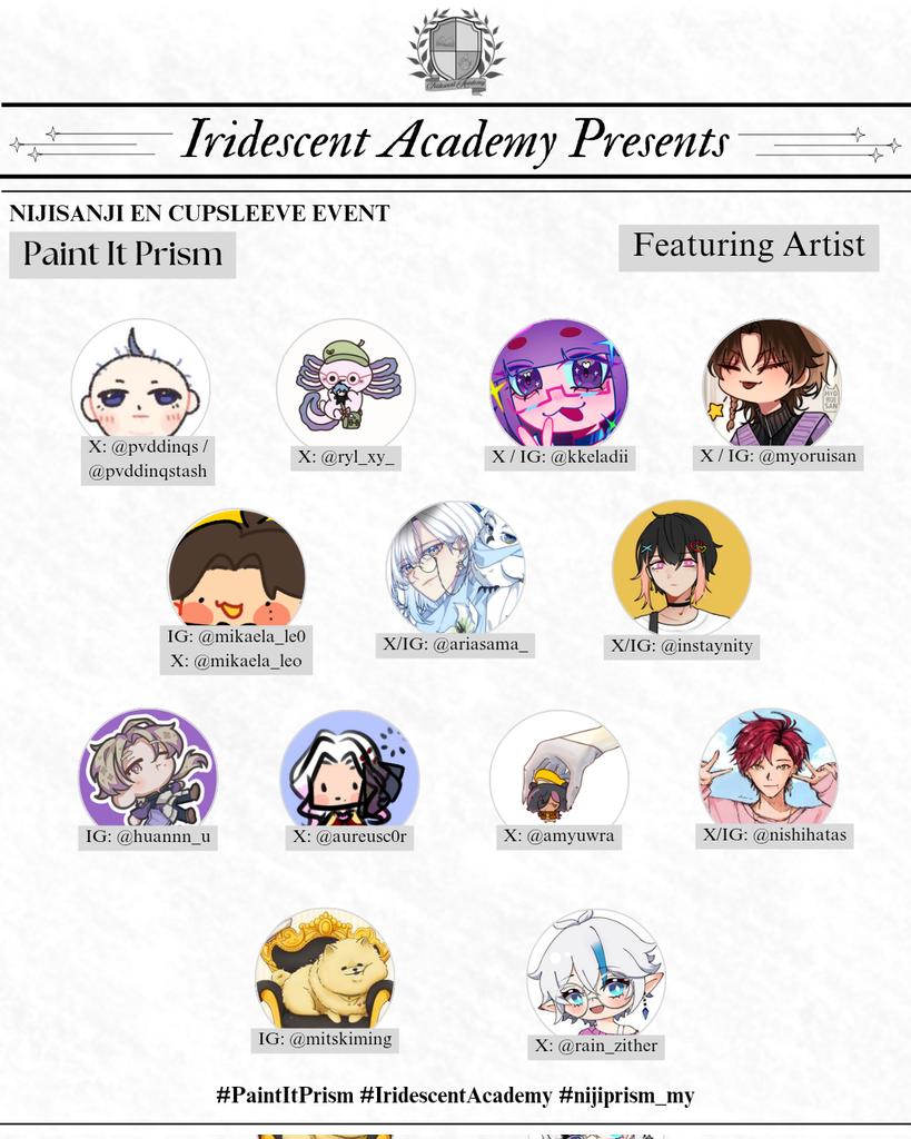 nijiprism_my's tweet image. Special thanks to our featured artists for their contribution to the event! 

Stay tuned to see their art!

#PaintItPrism #IridescentAcademy #nijiprism_my #NIJISANJI_EN