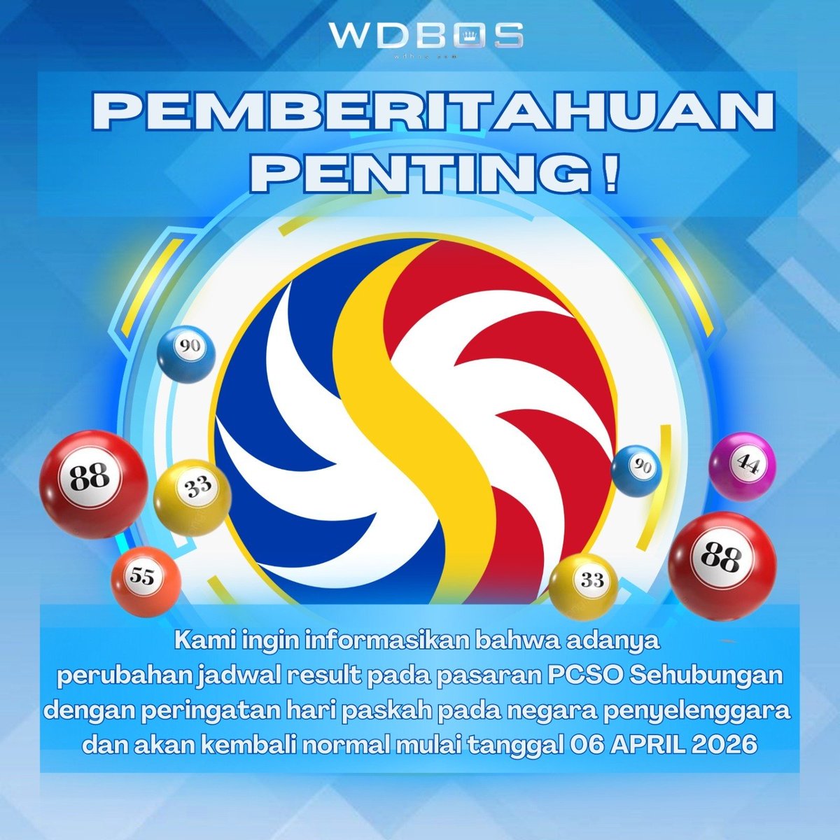 wdbos282's tweet photo. Yth Member WDBOS, Kami informasikan bahwa akan ada perubahan jadwal result pada pasaran PCSO sehubungan dengan peringatan Hari Paskah.Sehubungan dengan hal tersebut, Pasaran PCSO akan libur pada tanggal 2 S/D 5 April 2026.Result akan kembali berjalan normal mulai 06 April 2026. https://t.co/8gFSjUsw6J