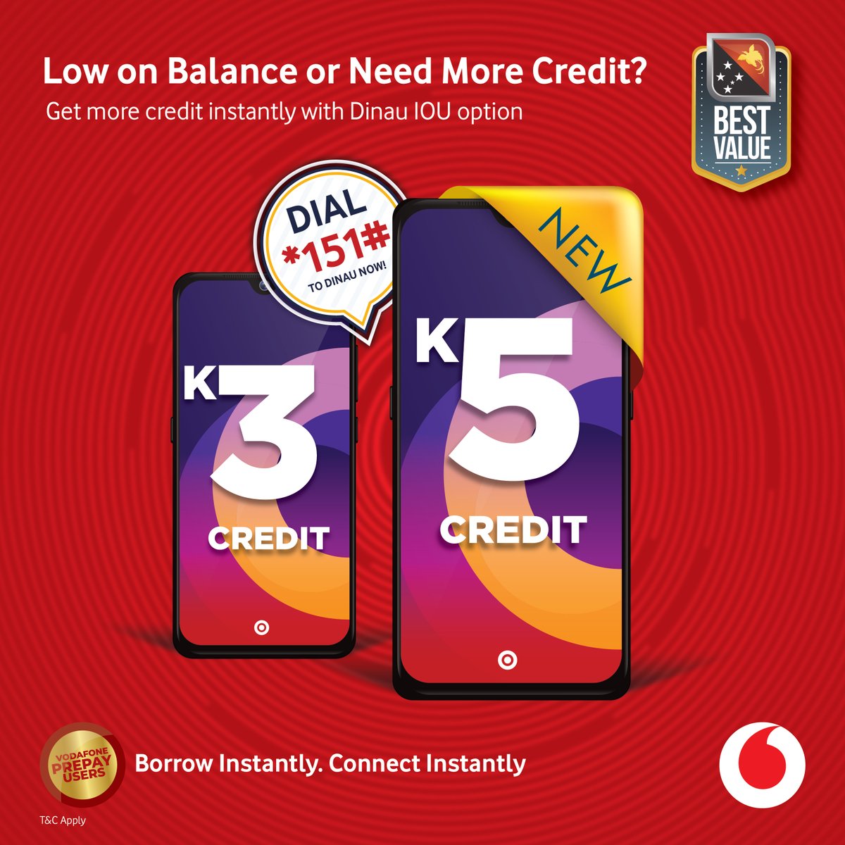 Vodafone_PNG's tweet photo. Long weekend got credit issue? Need to take an urgent call? Don’t worry! ⚡
Get K5 IOU instantly and stay connected when it matters most.
Dial *151# to borrow now. Repay K5.50 on your next top up. Vodafone Prepaid only.
#VodafonePNG #IOU #BestValueNetwork https://t.co/IzrTcW3Vw6