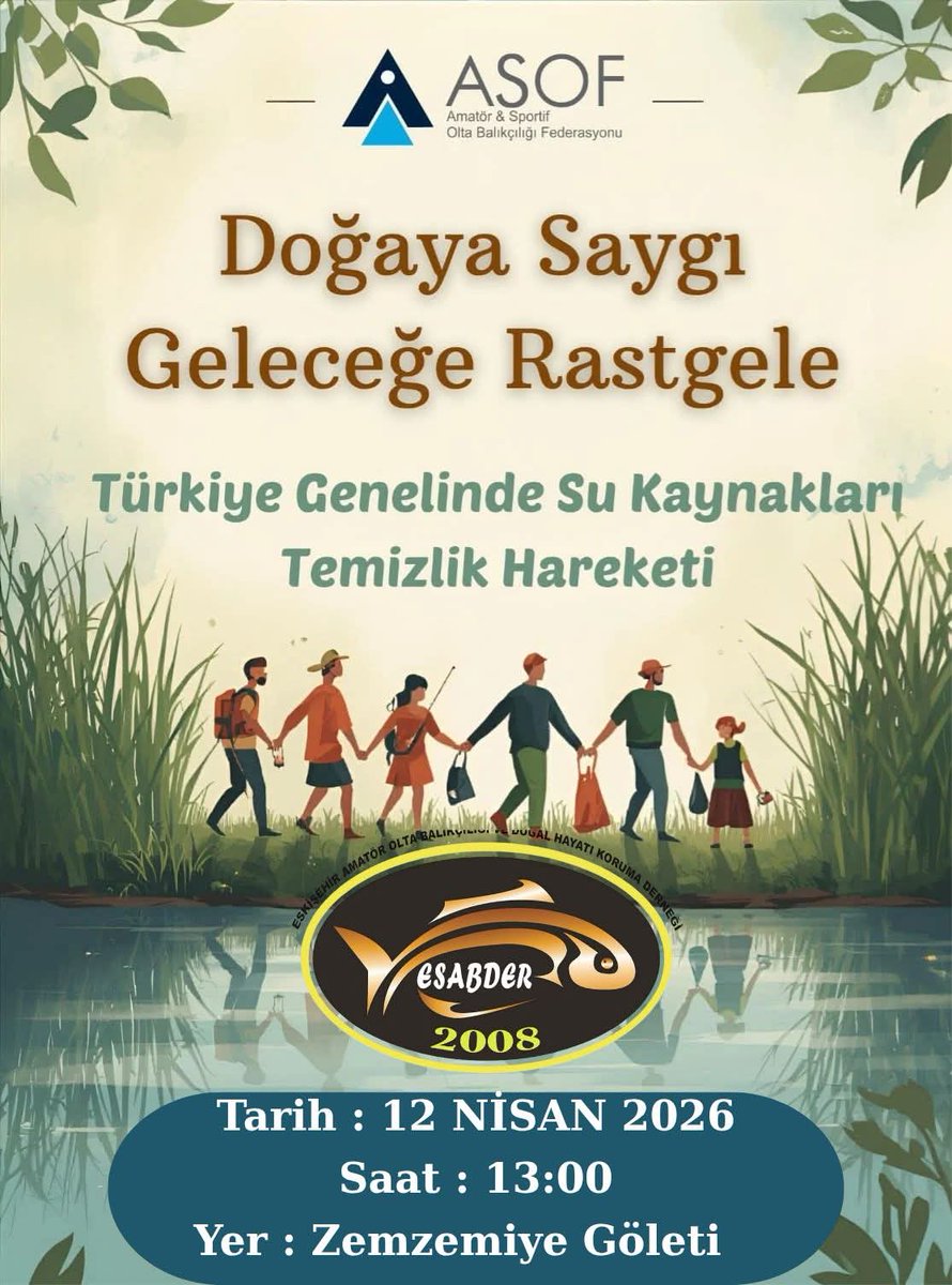 Asof_Fed's tweet photo. DUYURU
Doğaya Saygı, Geleceğe Rastgele
ESABDER'in düzenlediği Çevre Temizlik Etkinliği 12 Nisan 2026 tarihinde ZEMZEMİYE GÖLETİ'nde gerçekleştirilecektir.
Tüm doğa severler davetlidir.
Sularımızı birlikte koruyalım!
ASOF Yönetim Kurulu
#asof #esabder
#DoğayaSaygıGeleceğeRastgele https://t.co/h3ifUg6xAD