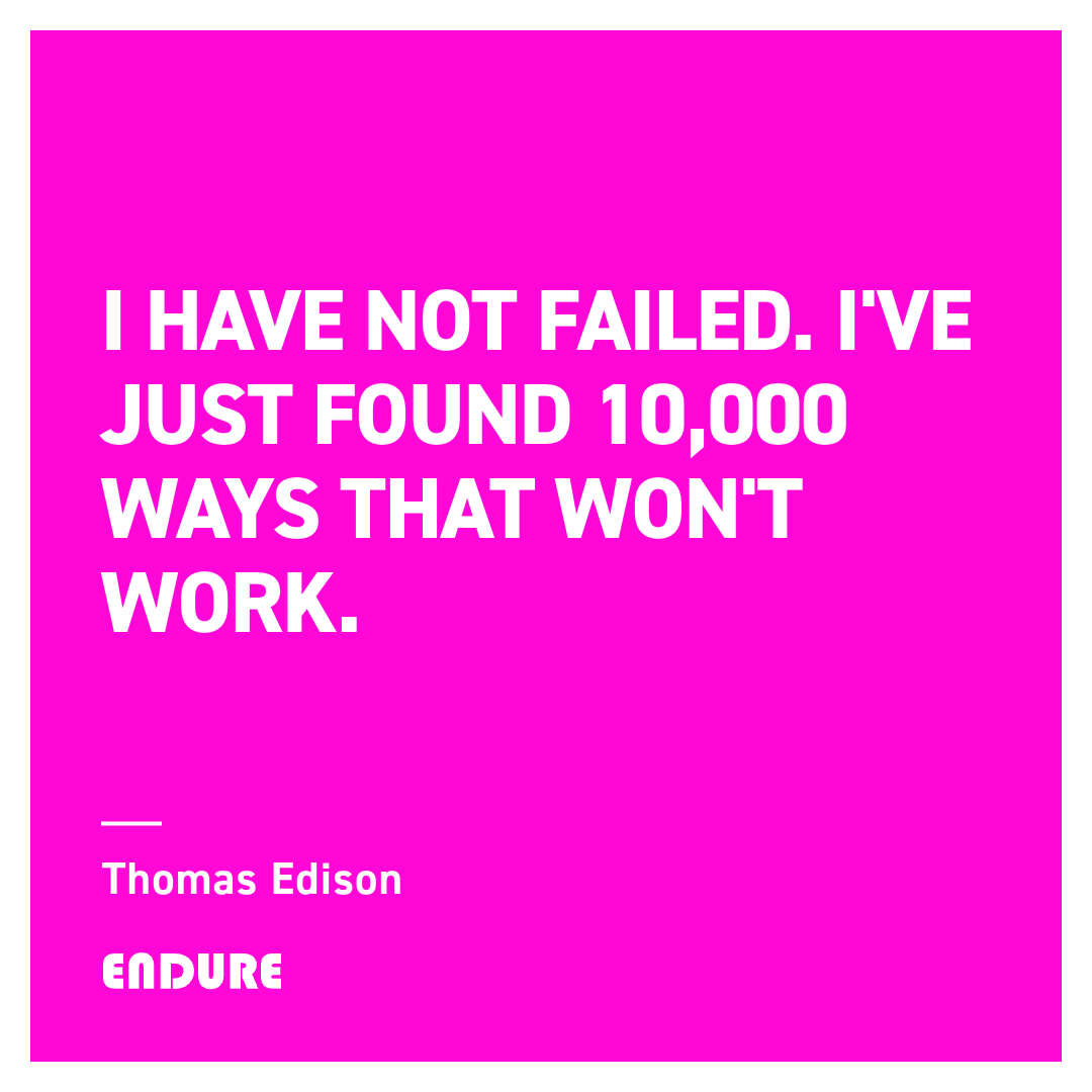 Endure_247's tweet photo. "I have not failed. I've just found 10,000 ways that won't work." — Thomas Edison #Endure #Resilience #Stoicism https://t.co/v9rCPvv40T