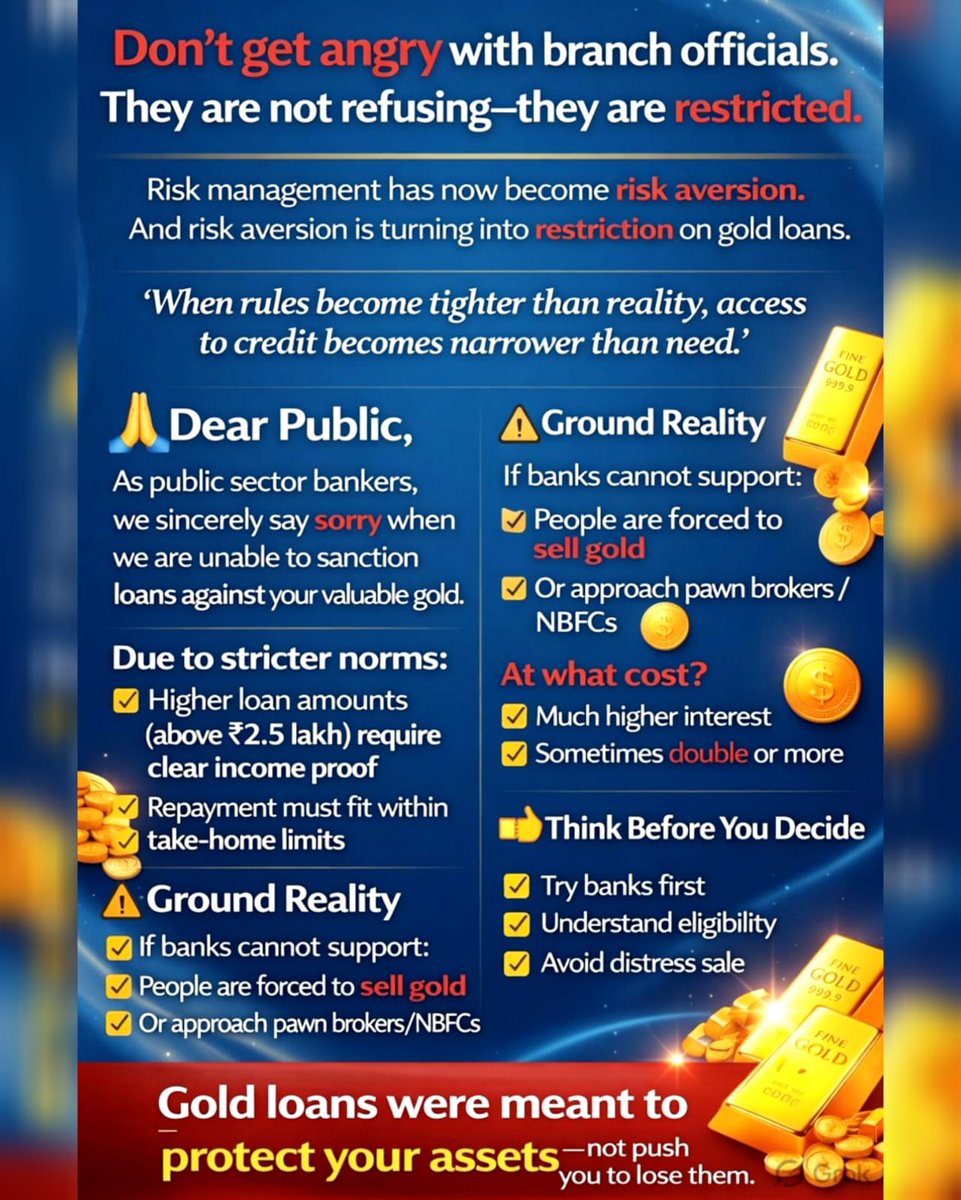 bankaffairs's tweet photo. Dear Public, please be aware of amendments in Gold Loan.

We branch officials are not refusing
we are restricted.
Sorry. These policies may force you to sell your valuable assets.

🙏 Please note:
No sufficient income to repay = No loans above ₹2.5 lakh

Risk Management vs Risk Aversion