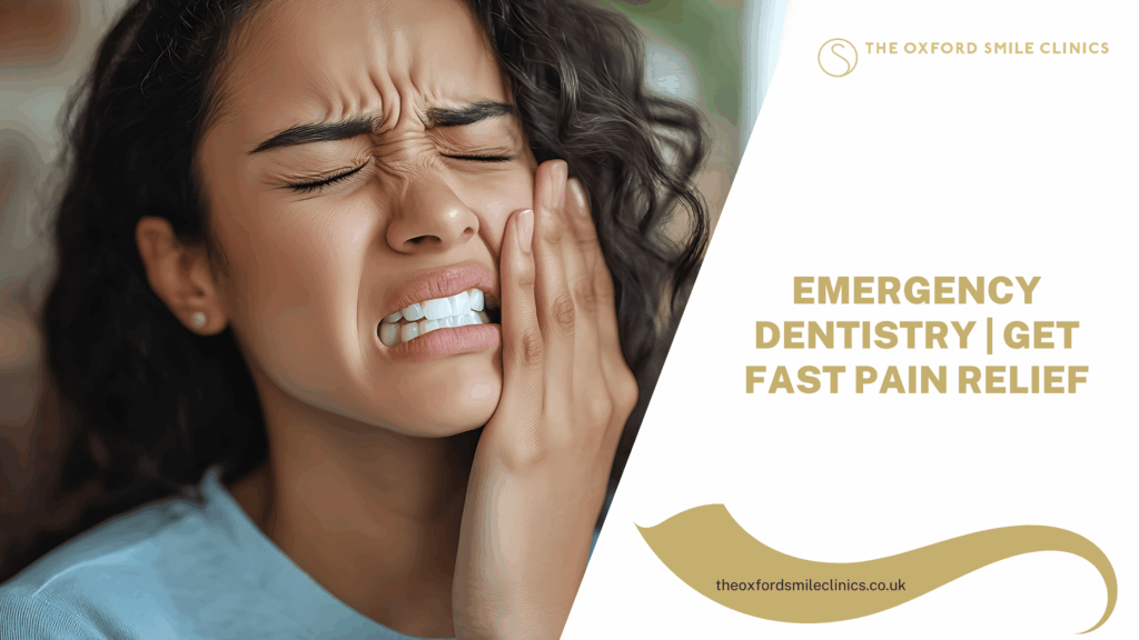 Emergency Dentistry | Get Fast Pain Relief - Oxford - Didcot Dentist theoxfordsmileclinics.co.uk/emergency-dent…