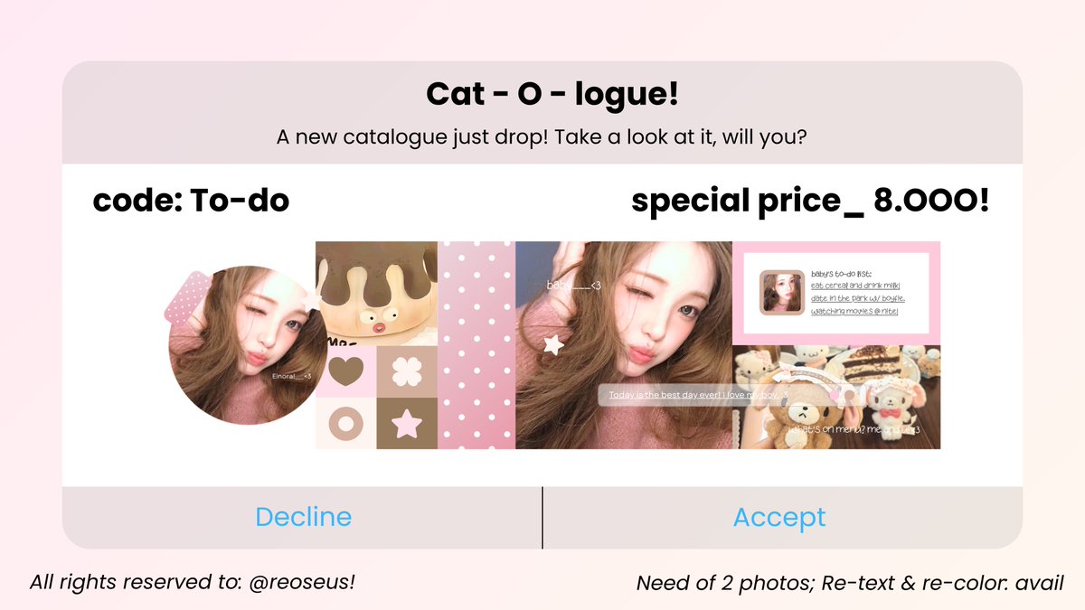 help repost, thankie! ♥︎ #zonauang

since 4.4 is here, i present you LAYOUT BY REQ with > special price! < of 8.000 &amp; 6.000 untuk 4 katalog di bawah ini! promo available until __ April 8! place your pict on reply section below, thru' my dm or telegram! xx, thankie. ♥︎