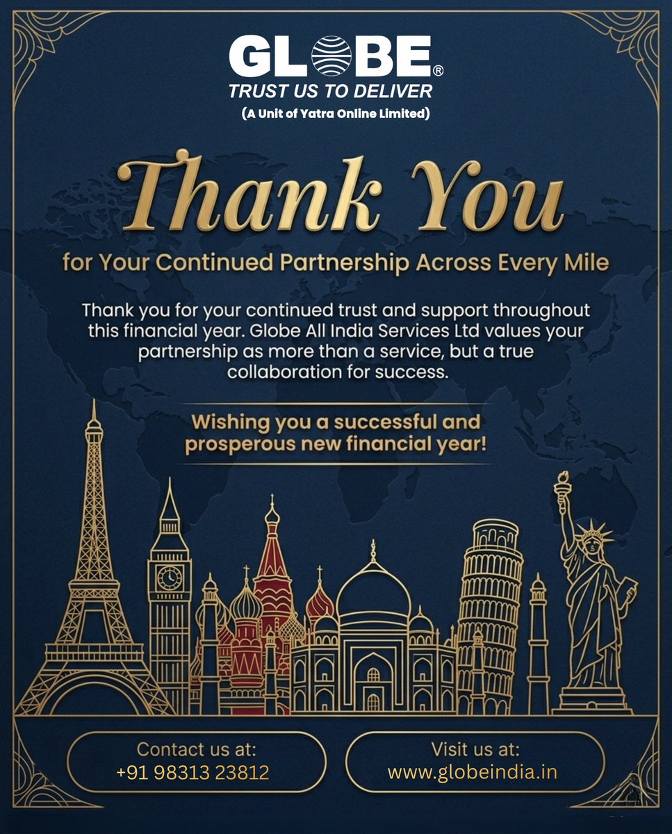 globeindias's tweet photo. ✨ As we step into a new financial year, we want to take a moment to say Thank You. 🌍

Your continued trust and support are the driving forces behind our success. At Globe, we don’t just see you as clients; we value you as true partners in every journey we undertake together. https://t.co/CzsSKdQxVz