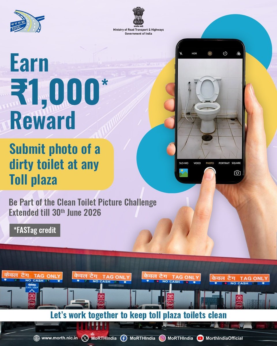 MORTHIndia's tweet photo. Spot an unclean toilet at a toll plaza, click a photo, upload on Rajmargyatra app and earn ₹1,000 FASTag credit.   The Clean Toilet Picture Challenge is extended till 30 June 2026 - and no, this is not a scam, it’s 100 percent genuine.   #CleanToiletPictureChallenge #TollPlaza #CleanToilet #HighwayHygiene