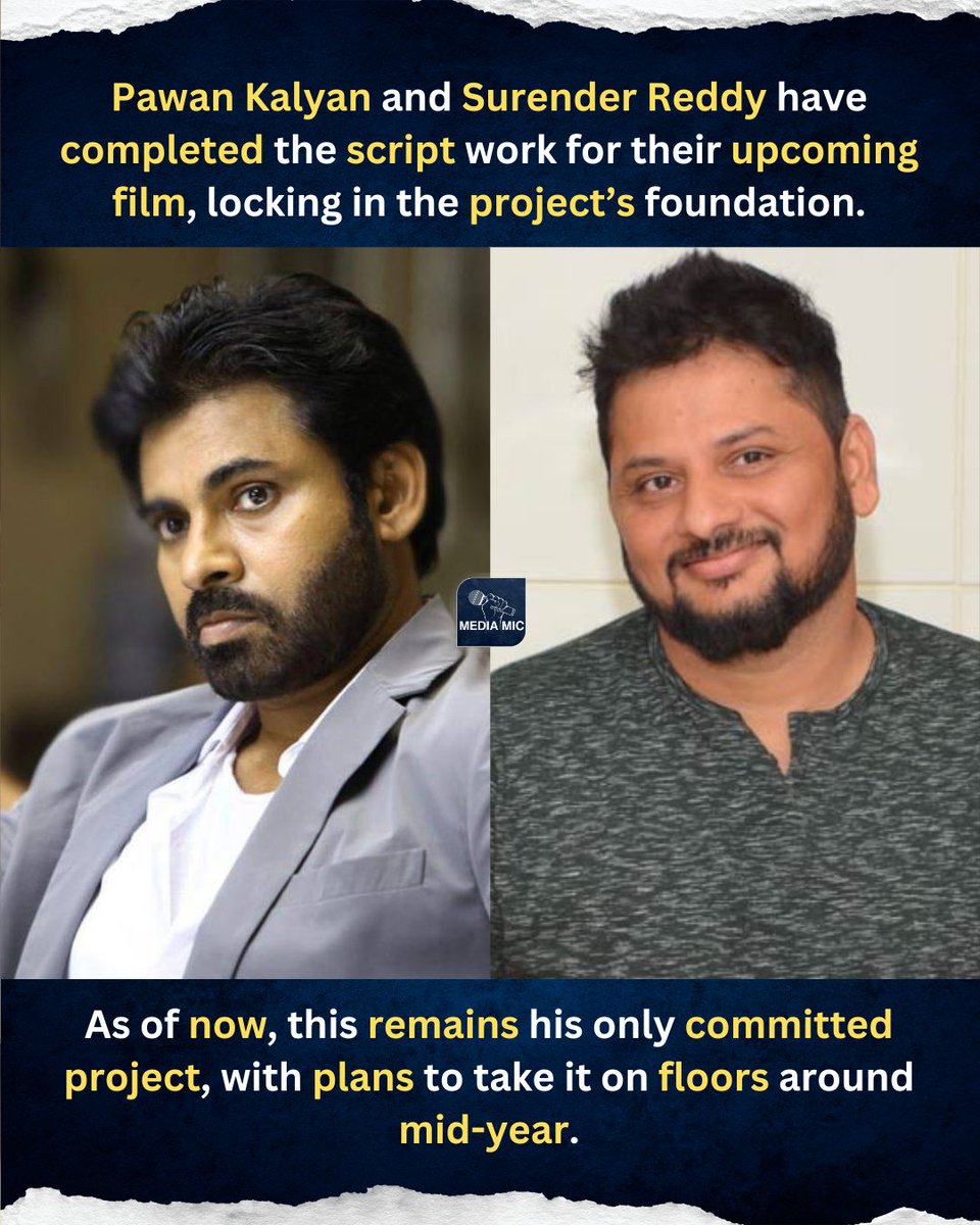 MMTollywood's tweet image. Pawan Kalyan–Surender Reddy film locks script, set to go on floors by mid-year 🎬❤️‍🔥

#PawanKalyan #surenderreddy